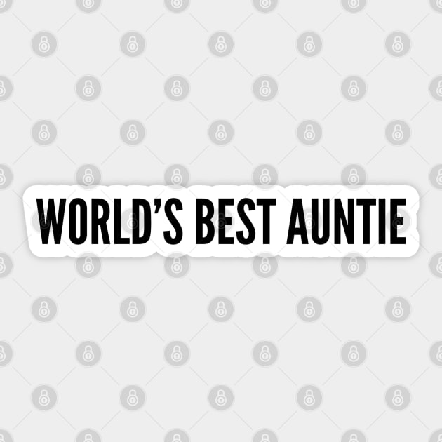 World's Best Auntie - Family Sticker by Textee Store